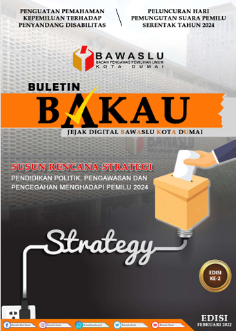 Buletin Bakau Februari 2022 - Jejak Digital Bawaslu Kota Dumai