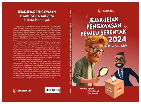 Cover Buku Jejak-jejak Pengawasan Pemilu Serentak 2024