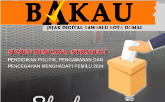 Buletin Bakau Februari 2022 - Jejak Digital Bawaslu Kota Dumai